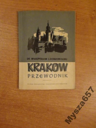 Dobrowolski Władysław KRAKÓW Przewodnik