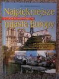 Kropwnccy NAJPIĘKNIEJSZE MIASTA EUROPY