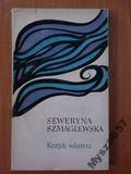 SZMAGLEWSKA Krzyk wiatru powieść polska