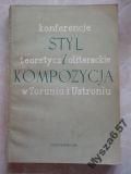Trzynadlowski STYL I KOMPOZYCJA polonistyka