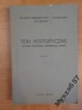 Marian Kukiel TEKI HISTORYCZNE TOM XV