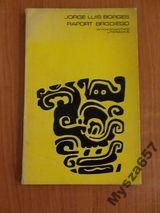 JORGE LUIS BORGES Raport Brodiego s. Proza