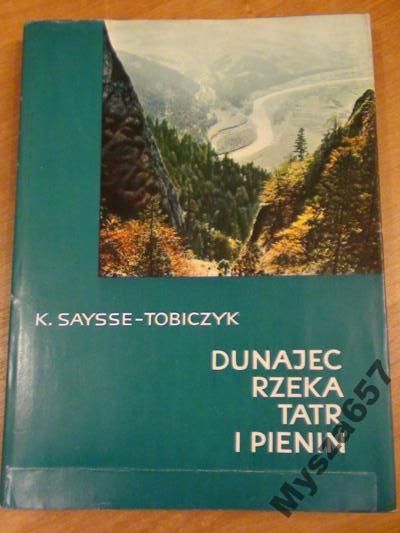 Sysse-Tobiczyk DUNAJEC RZEKA  TATR I PIENIN