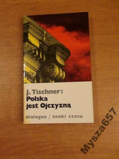 POLSKA JEST OJCZYZNĄ W kręgu filozofii