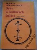 Lew-Starowicz SEKS W KULTURACH ŚWIATA