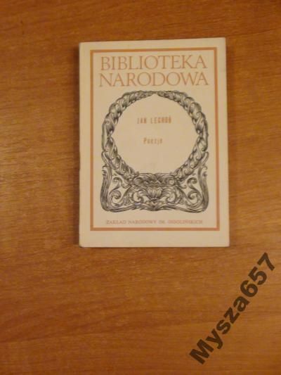 POEZJE Opracował Roman Loth BN
