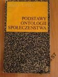 Józef Lipiec PODSTAWY ONTOLOGII SPOŁECZEŃSTWA