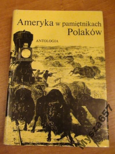 Grzeloński AMERYKA W PAMIĘTNIKACH POLAKÓW