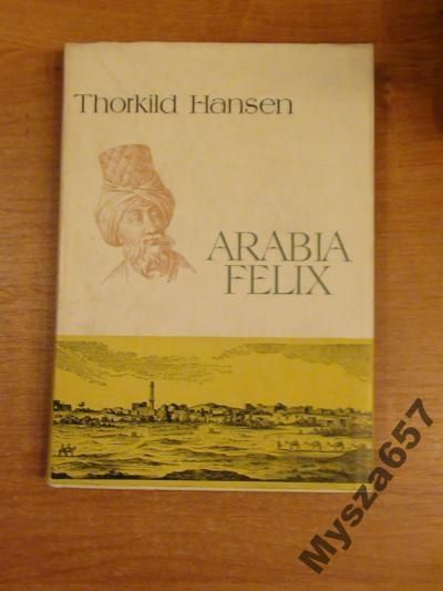 Hansen ARABIA FELIX Historia duńskiej ekspedycji
