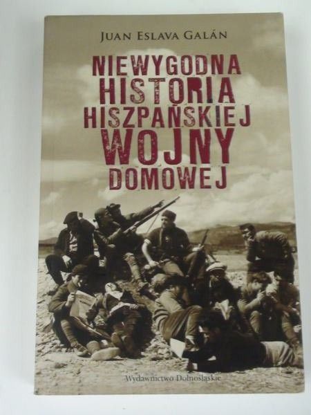 Niewygodna historia hiszpańskiej wojny domowej