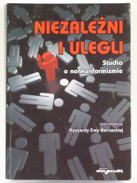 Niezależni i ulegli