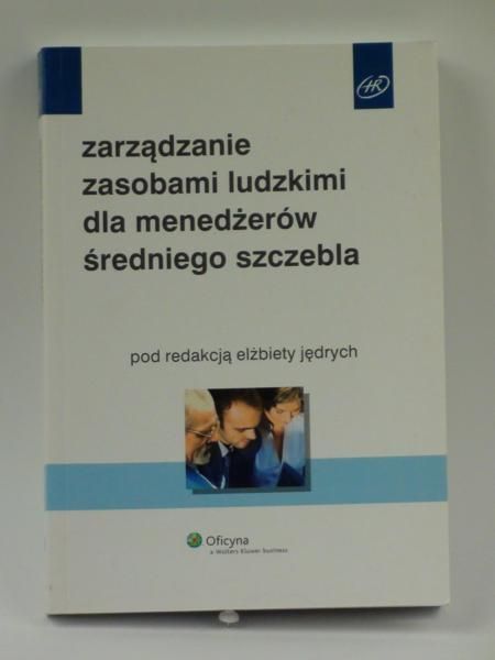 Zarządzanie zasobami ludzkimi dla menedżerów średniego szczebla