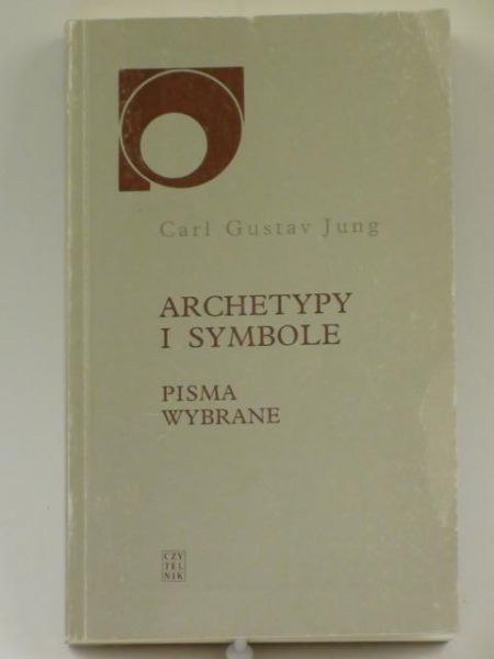 Carl Gustav Jung - Archetypy i symbole