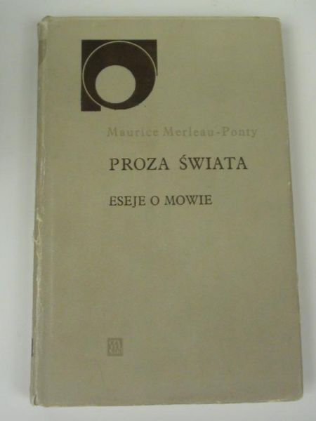 Proza świata. Eseje o mowie