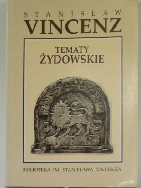 Vincenz Stanisław - Tematy żydowskie