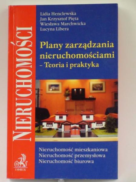 Plany zarządzania nieruchomości - Teoria i praktyka
