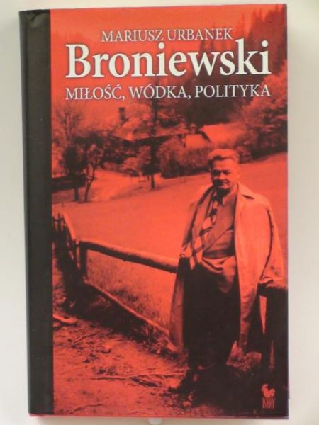 Miłość, wódka, polityka