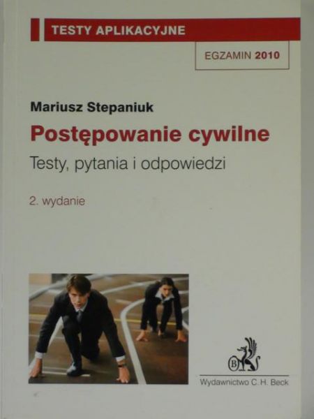 Postępowanie cywilne.Testy,pytania i odpowiedzi - Tom III
