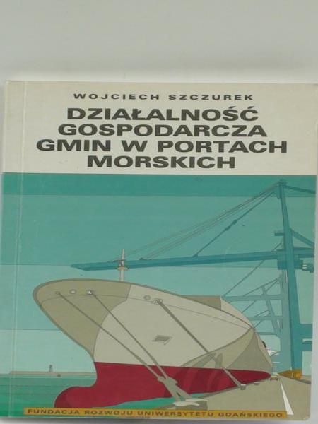 Działalność gospodarcza gmin w portach morskich