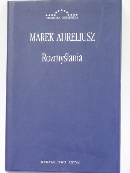 Aureliusz Marek - Rozmyślania