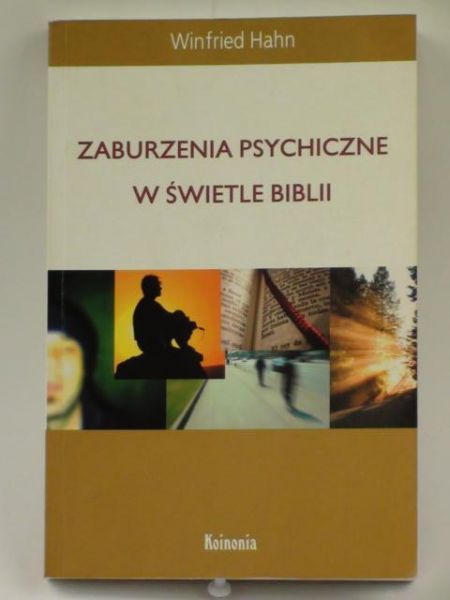Zaburzenia psychiczne w świetle Biblii