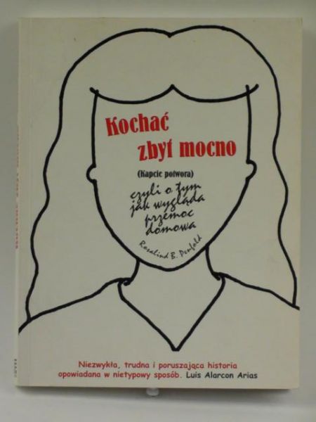 Kochać zbyt mocno