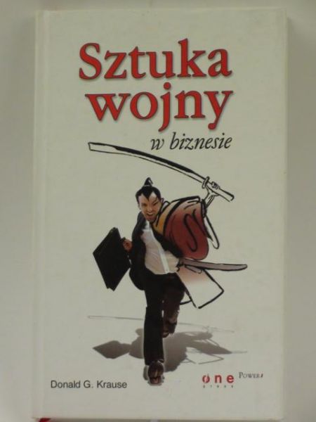 Krause Donald - Sztuka wojny  w biznesie