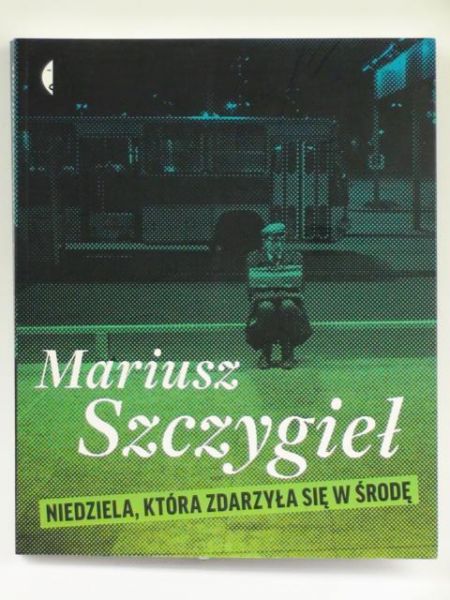 Niedziela, która zdarzyła się w środę