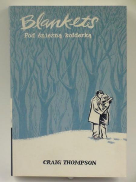 Blankets. Pod śnieżną kołderką