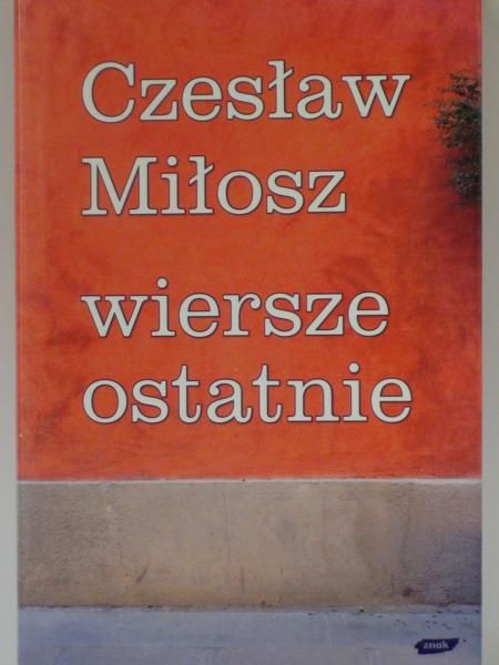 Wiersze ostatnie