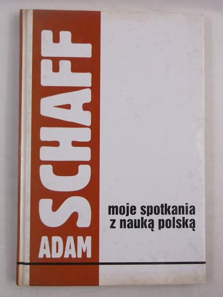 Moje spotkania z nauką polską