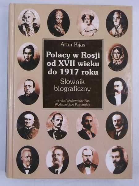 Polacy w Rosji od XVII wieku do 1917 roku