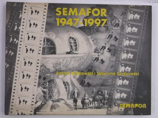 Bańkowski A.,   - Semafor 1947-1997
