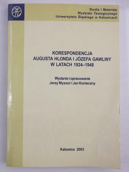Korespondecja Augusta Hlonda i Józefa Gawliny w latach 1924-1948
