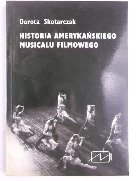 Historia amerykańskiego musicalu filmowego