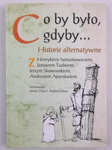 Co by było, gdyby...