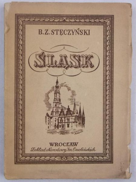 Śląsk : podróż malownicza w 21 pieśniach, 1949 r.