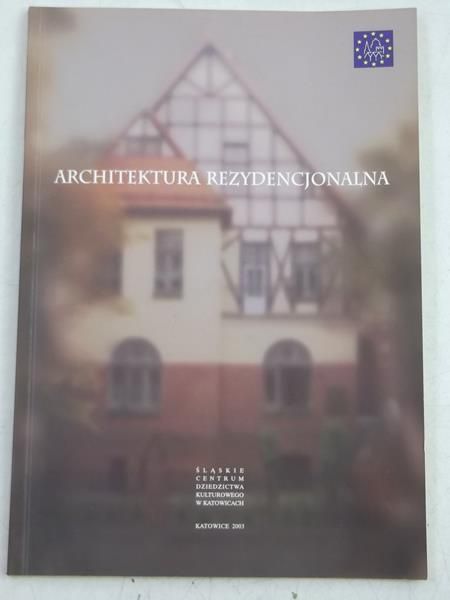Bożek Gabriela (red.) - Architektura rezydencjonalna