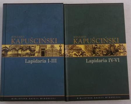 Kapuściński Ryszard - Lapidaria, zestaw II książek