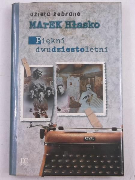 Hłasko Marek - Piękni dwudziestoletni. Dzieła zebrane
