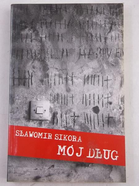 Sikora Sławomir - Mój dług