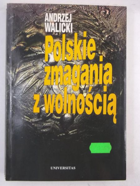 Polskie zmagania z wolnością