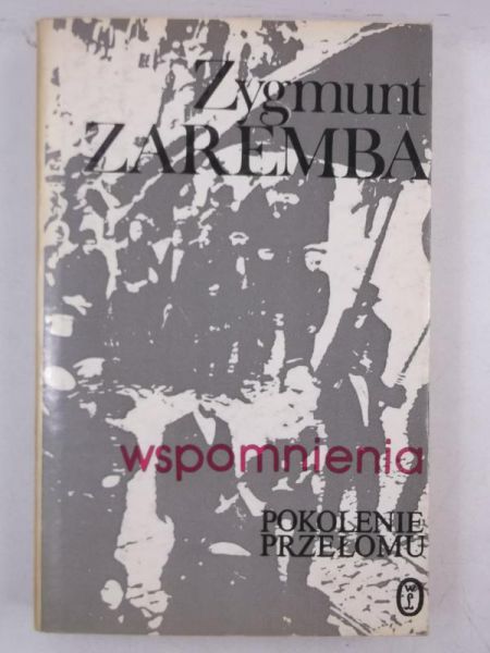 Wspomnienia. Pokolenie przełomu