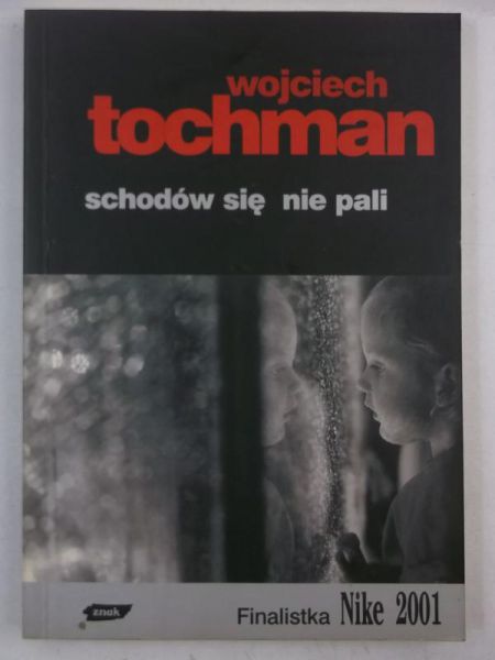 Schodów się nie pali