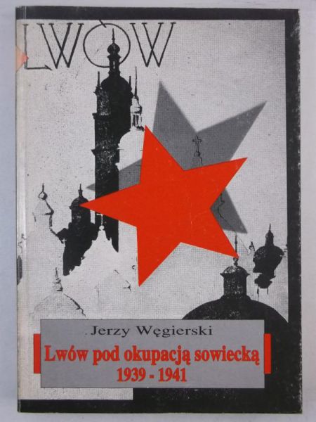 Lwów pod okupacją sowiecką 1939-1941
