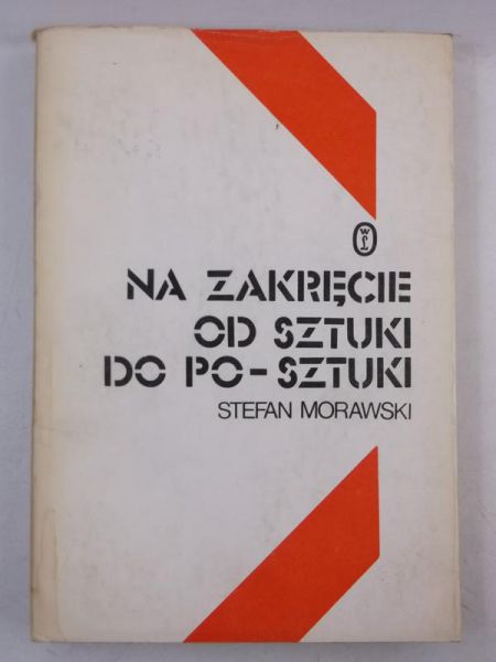 Na zakręcie. Od sztuki do po-sztuki