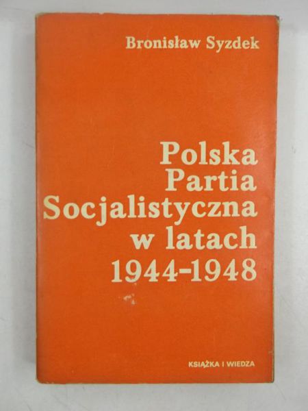 Polska Partia Socjalistyczna w latach 1944-1948