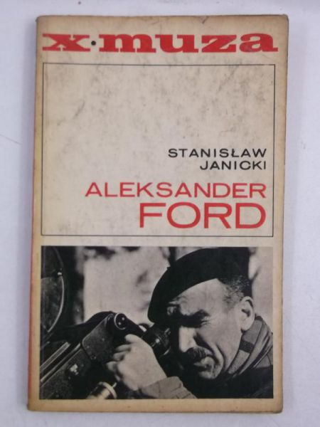 Janicki Stanisław - Aleksander Ford
