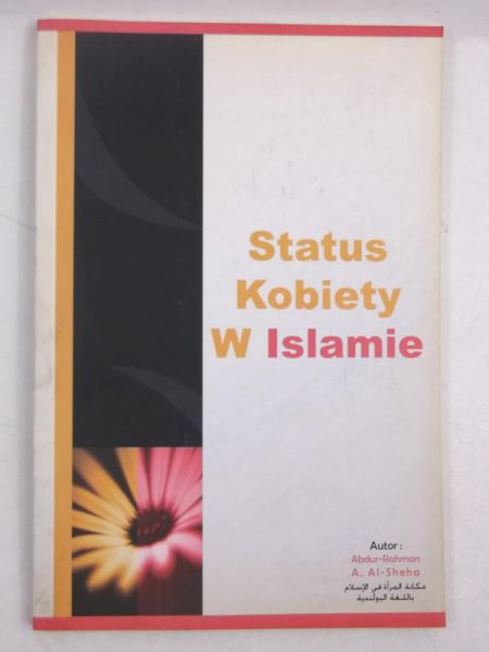 Al.-Sheha Abdur Rahman - Status kobiety w Islamie