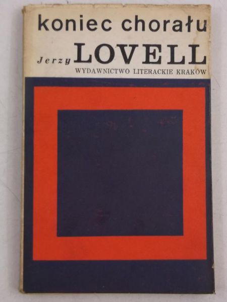 Lovell Jerzy - Koniec chorału